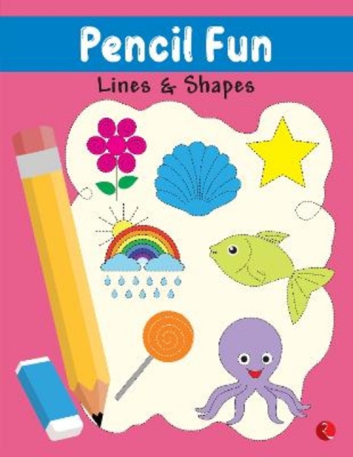 PENCIL FUN : Lines and Shapes Book of Pencil Control, Practice Pattern Writing (Full Color Pages), Paperback / softback Book