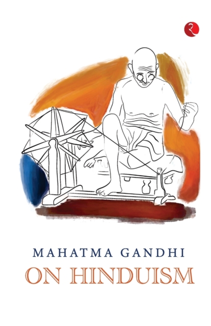 Mahatma Gandhi on Hinduism, Paperback / softback Book