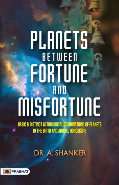 Planets Between Fortune and Misfortune, Paperback / softback Book