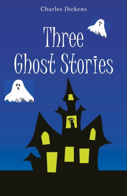 Three Ghost Stories, Paperback / softback Book
