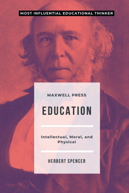 Education Intellectual, Moral, and Physical, Paperback / softback Book