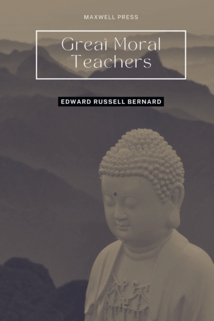Great Moral Teachers, Paperback / softback Book