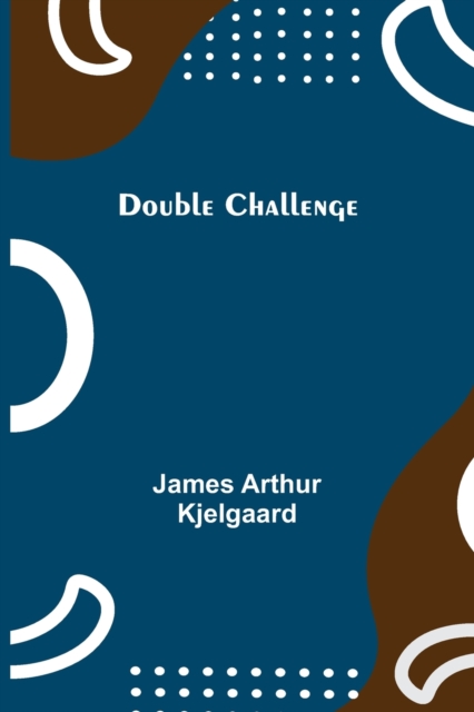 Double Challenge, Paperback / softback Book