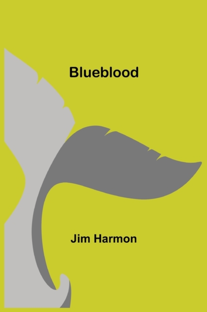 Blueblood, Paperback / softback Book