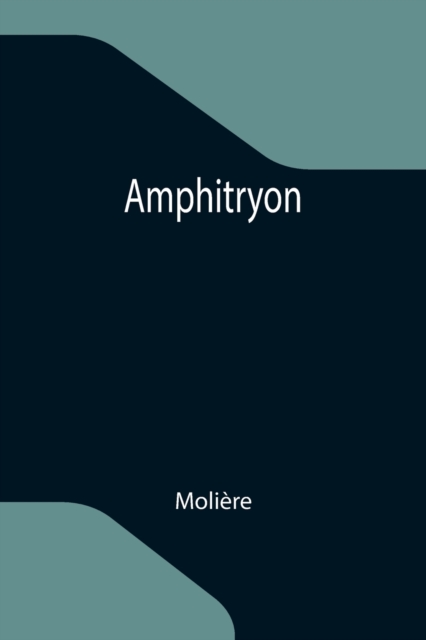 Amphitryon, Paperback / softback Book