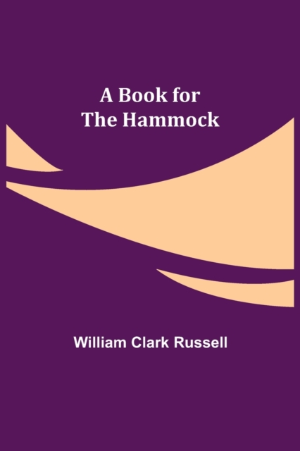A Book for the Hammock, Paperback / softback Book