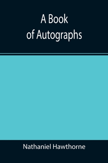 A Book of Autographs, Paperback / softback Book