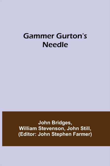 Gammer Gurton's Needle, Paperback / softback Book