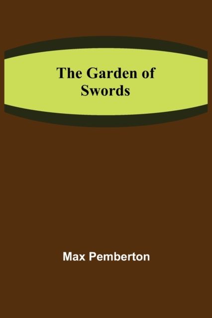 The Garden of Swords, Paperback / softback Book