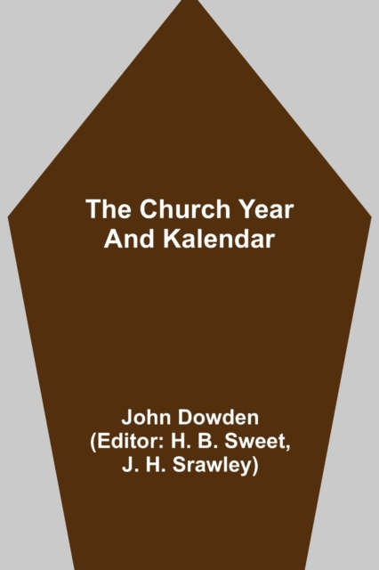 The Church Year and Kalendar, Paperback / softback Book