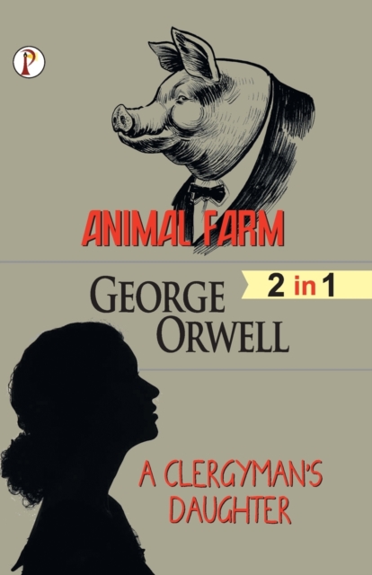 Animal Farm & A Clergyman's Daughter (2 in 1) Combo, Paperback / softback Book