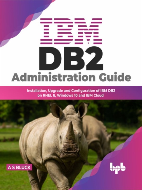 IBM DB2 Administration Guide, Electronic book text Book