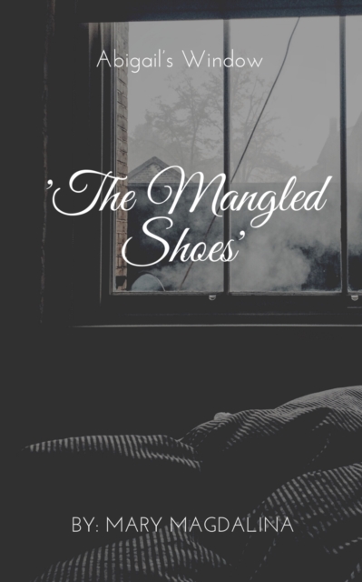 The Mangled Shoes : Abigail's Window, EPUB eBook
