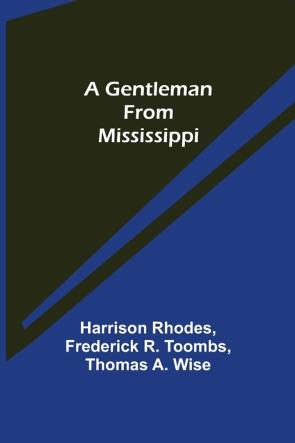 A Gentleman from Mississippi, Paperback / softback Book