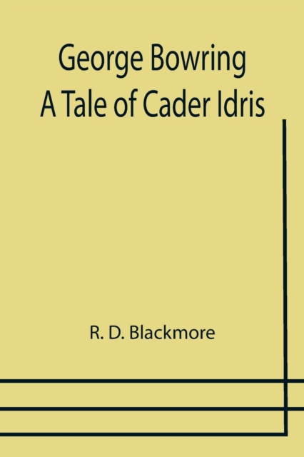 George Bowring - A Tale Of Cader Idris, Paperback / softback Book