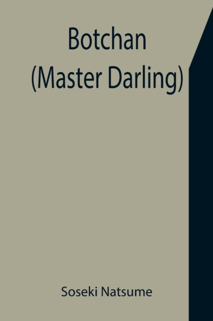 Botchan (Master Darling), Paperback / softback Book
