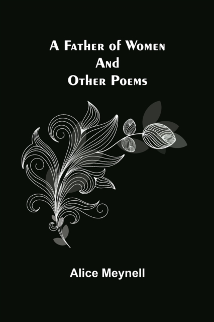 A Father of Women and other poems, Paperback / softback Book