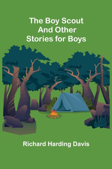 The Boy Scout and Other Stories for Boys, Paperback / softback Book