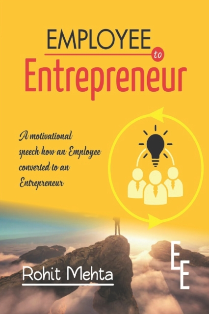 Employee to Entrepreneur, Paperback / softback Book