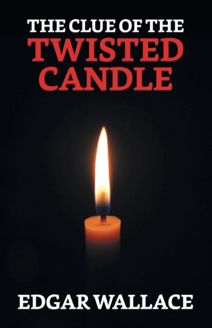 The Clue of The Twisted Candle, Paperback / softback Book