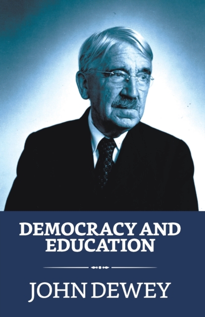 Democracy And Education, Paperback / softback Book