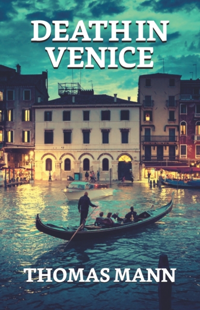 Death In Venice, Paperback / softback Book