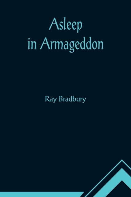Asleep in Armageddon, Paperback / softback Book
