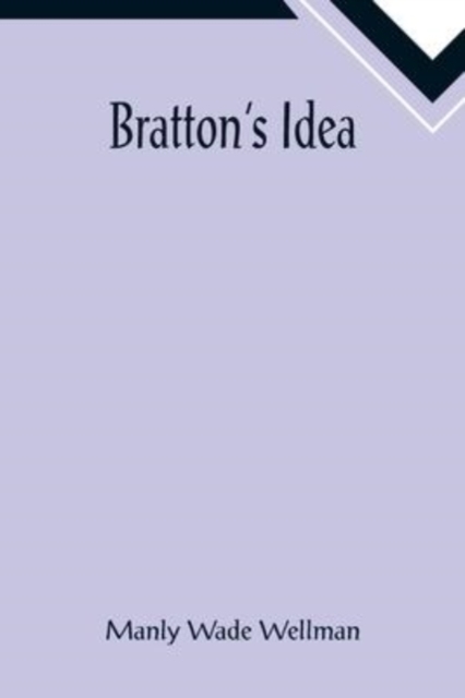 Bratton's Idea, Paperback / softback Book