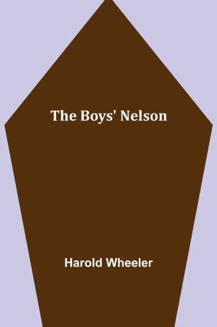 The Boys' Nelson, Paperback / softback Book