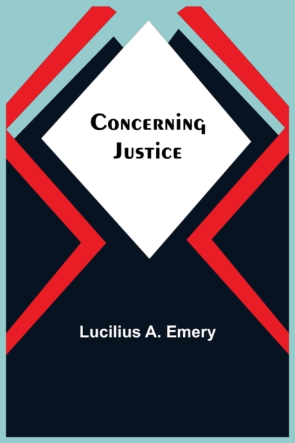 Concerning Justice, Paperback / softback Book