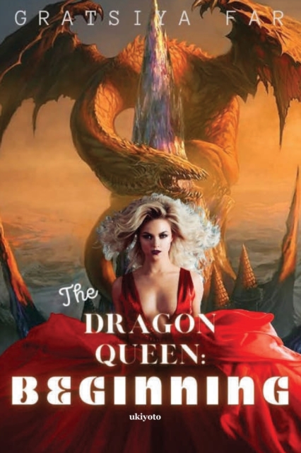 The Dragon Queen, Paperback / softback Book