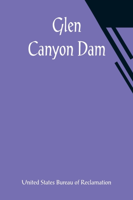 Glen Canyon Dam, Paperback / softback Book