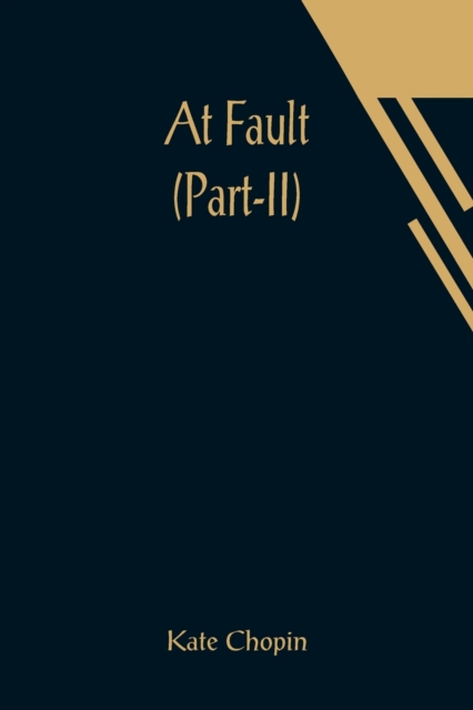 At Fault (Part-II), Paperback / softback Book