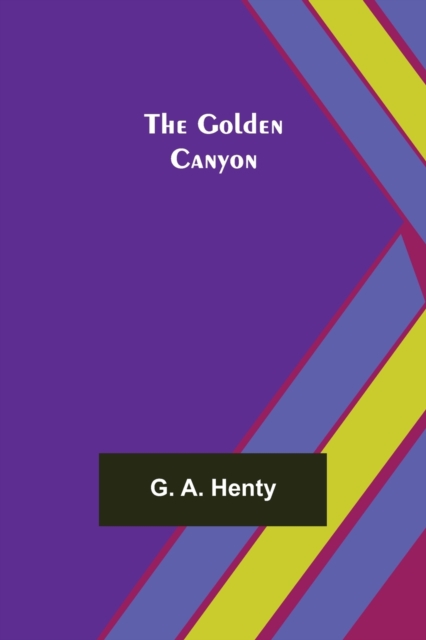 The Golden Canyon, Paperback / softback Book