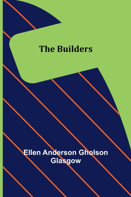 The Builders, Paperback / softback Book