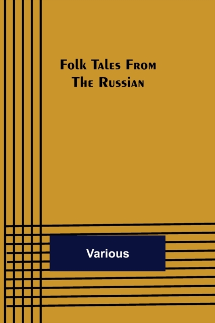 Folk Tales from the Russian, Paperback / softback Book