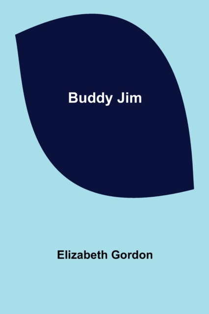 Buddy Jim, Paperback / softback Book