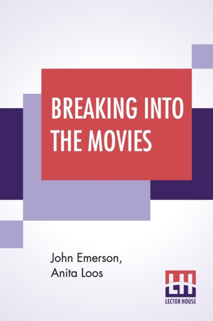 Breaking Into The Movies, Paperback / softback Book
