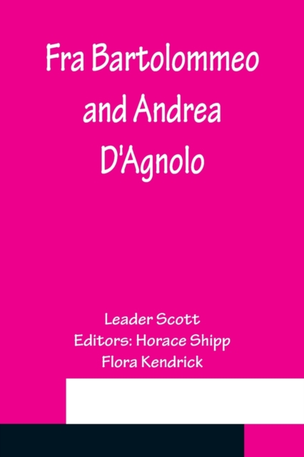 Fra Bartolommeo and Andrea D'Agnolo, Paperback / softback Book
