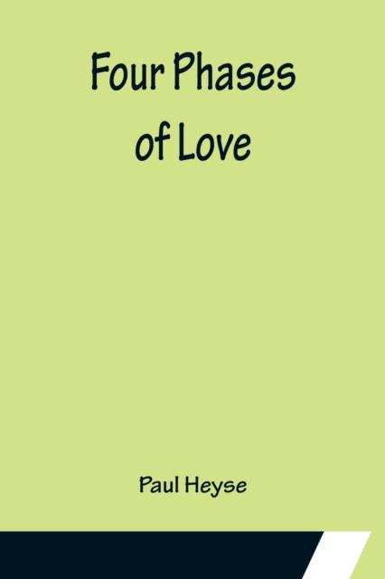 Four Phases of Love, Paperback / softback Book
