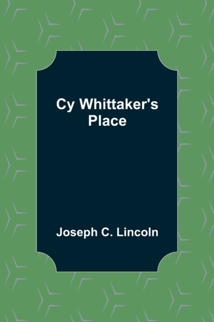 Cy Whittaker's Place, Paperback / softback Book