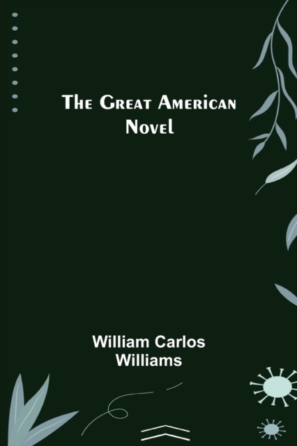 The Great American Novel, Paperback / softback Book