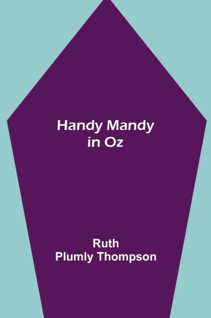 Handy Mandy in Oz, Paperback / softback Book