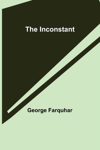 The Inconstant, Paperback / softback Book