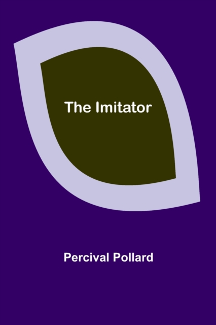 The Imitator, Paperback / softback Book