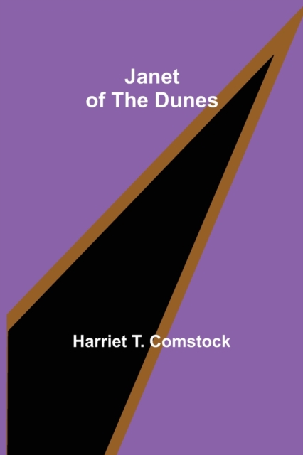 Janet of the Dunes, Paperback / softback Book