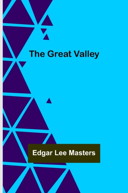 The Great Valley, Paperback / softback Book