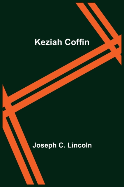 Keziah Coffin, Paperback / softback Book