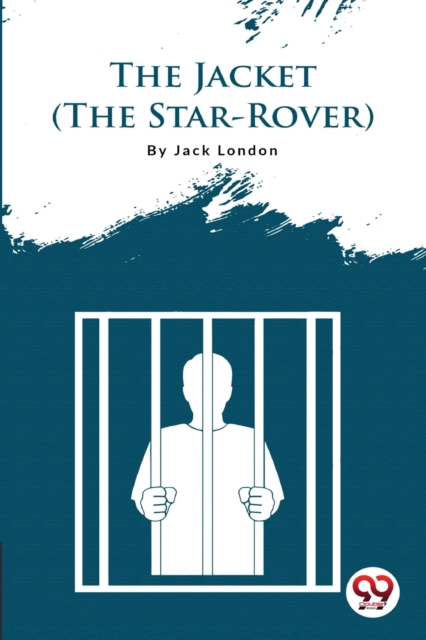 The Jacket (the Star-Rover), Paperback / softback Book