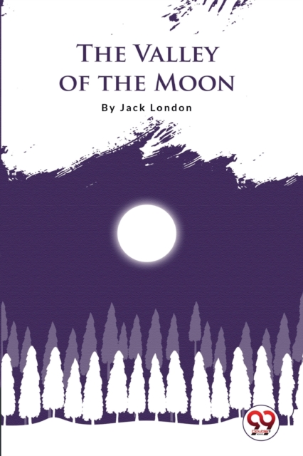 The Valley Of The Moon, Paperback / softback Book